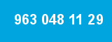 963 048 11 29 963 048 11 29